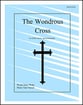 The Wondrous Cross SATB choral sheet music cover